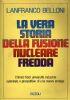 La vera storia della fusione nucleare a freddo