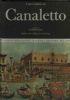 Classici dell’arte Rizzoli 18 - L’opera completa di Canaletto - Giuseppe Berto - copertina