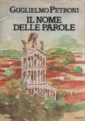 Il nome delle parole - Guglielmo Petroni - copertina
