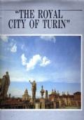 The Royal City of Turin - Gianni Carlo Sciolla - copertina