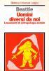 UOMINI DIVERSI DA NOI. Lineamenti di antropologia sociale - John Beattie - copertina