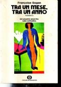Tra un mese tra un anno - Françoise Sagan - copertina