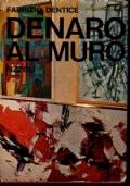 Denaro al muro - Fabrizio Dentice - copertina