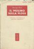 Il mulino sulla Floss - George Eliot - copertina