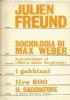 Sociologia di Max Weber - Julien Freund - copertina