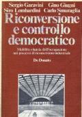 Riconversione e controllo demografico. Mobilità e tutela dell’occupazione di riconversione industriale - copertina