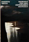 Manuale Per Una Improbabile Salvezza - Roberto Vacca - copertina