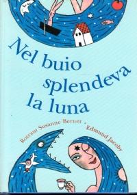 Nel buio spendeva la luna - copertina