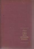 Storia Della Letteratura Italiana - Volume I. Dal Medioevo Alla Fine Del Quattrocento. Volume Ii. Il Cinquecento (Parte Prima). Volume Iii. Il Cinquecento (Parte Seconda) - Il Seicento - Il Settecento. Volume Iv. L’Ot - Francesco Flora - copertina