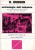 Archeologia dell’industria - Kenneth Hudson - copertina