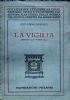 La VIGILIA (Gennaio 1913 - Maggio 1915) - copertina