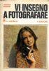 Vi insegno a fotografare