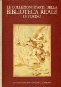 Le collezioni d’arte della biblioteca Reale di Torino - Gianni Carlo Sciolla - copertina