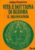 Vita e dottrina di Buddha il Dhammapada - Anthony Elenjimittam - copertina
