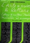 L’arte di scrivere le lettere - Lettere di scrittori italiani, modelli ed esempi