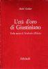 L’eta d’oro di Giustiniano. Dalla morte di Teodosio all’Islam
