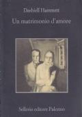 Un matrimonio d’amore - Dashiell Hammett - copertina