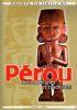Pérou. Dieux, peuples et traditions - copertina