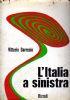 L’Italia a sinistra - Vittorio Gorresio - copertina