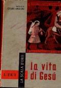 La Vita Di Gesu’