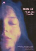 Ragazze morte - Nancy Lee - copertina
