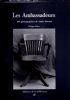 Les ambassadeurs. 406 photographies de André Morain