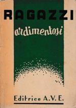 Ragazzi ardimentosi