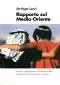 Rapporto Sul Medio Oriente - Arrigo Levi - copertina