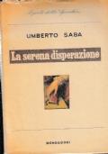 La serena disperazione - Umberto Saba - copertina