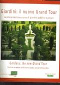 Giardini: il nuovo grand tour. La prima mostra europea di giardini pubblici e privati - copertina