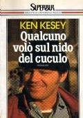 Qualcuno volò sul nido del cuculo - Ken Kesey - copertina