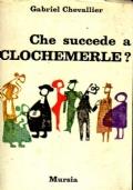 Che succede a Clochemerle ?