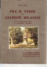 Fra il verde dei giardini milanesi