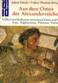 Aus dem Osten des Alexanderreiches