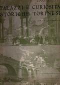 Palazzi e curiosità storiche torinesi con 200 illustrazioni - Carlo Merlini - copertina