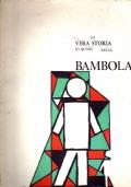 La vera storia (o quasi ) della Bambola