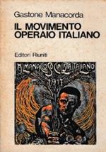 Il movimento operaio in Italia. Dalle origini alla formazione del Partito Socialista (1853 - 1892)
