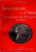Splendori ed ombre alla corte dei Malatesta di Rimini
