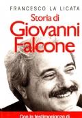 Storia di Giovanni Falcone - Francesco La Licata - copertina