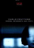 Donne Informate Sui Fatti - Carlo Fruttero - copertina