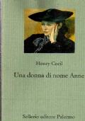Una donna di nome Anne - Henry Cecil - copertina
