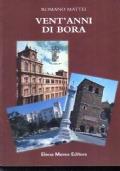 Vent’anni di Bora - Romano Mattei - copertina