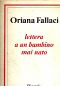 Lettera A Un Bambino Mai Nato - Oriana Fallaci - copertina