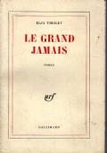Le grand jamais