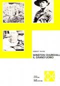 Winston Churchill, Il Grand’Uomo