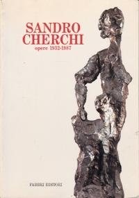 Sandro Cherchi. Opere 1932-1987 - copertina