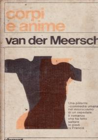 Corpi e anime - Maxence Van der Meersch - copertina