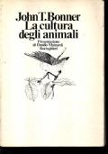 La Cultura Degli Animali - John T. Bonner - copertina