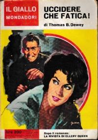 Uccidere Che Fatica! - Thomas B. Dewey - copertina