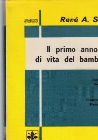 Il primo anno di vita del bambino - René A. Spitz - copertina